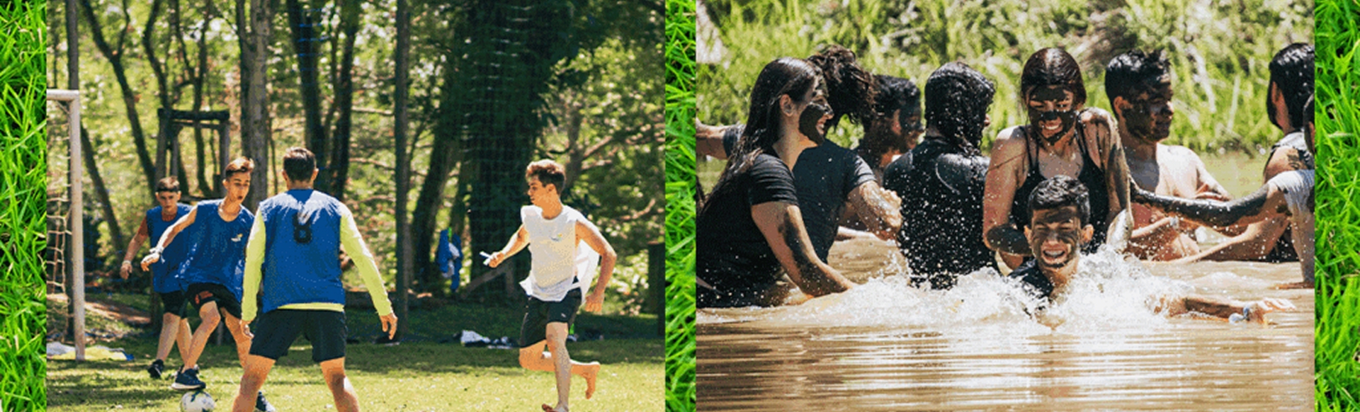 Futebol e trilha na lama, atividades para o público jovem.